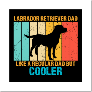 Labrador Retriever Dad Posters and Art